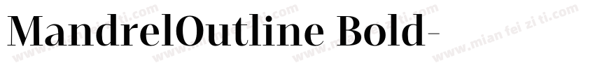 MandrelOutline Bold字体转换